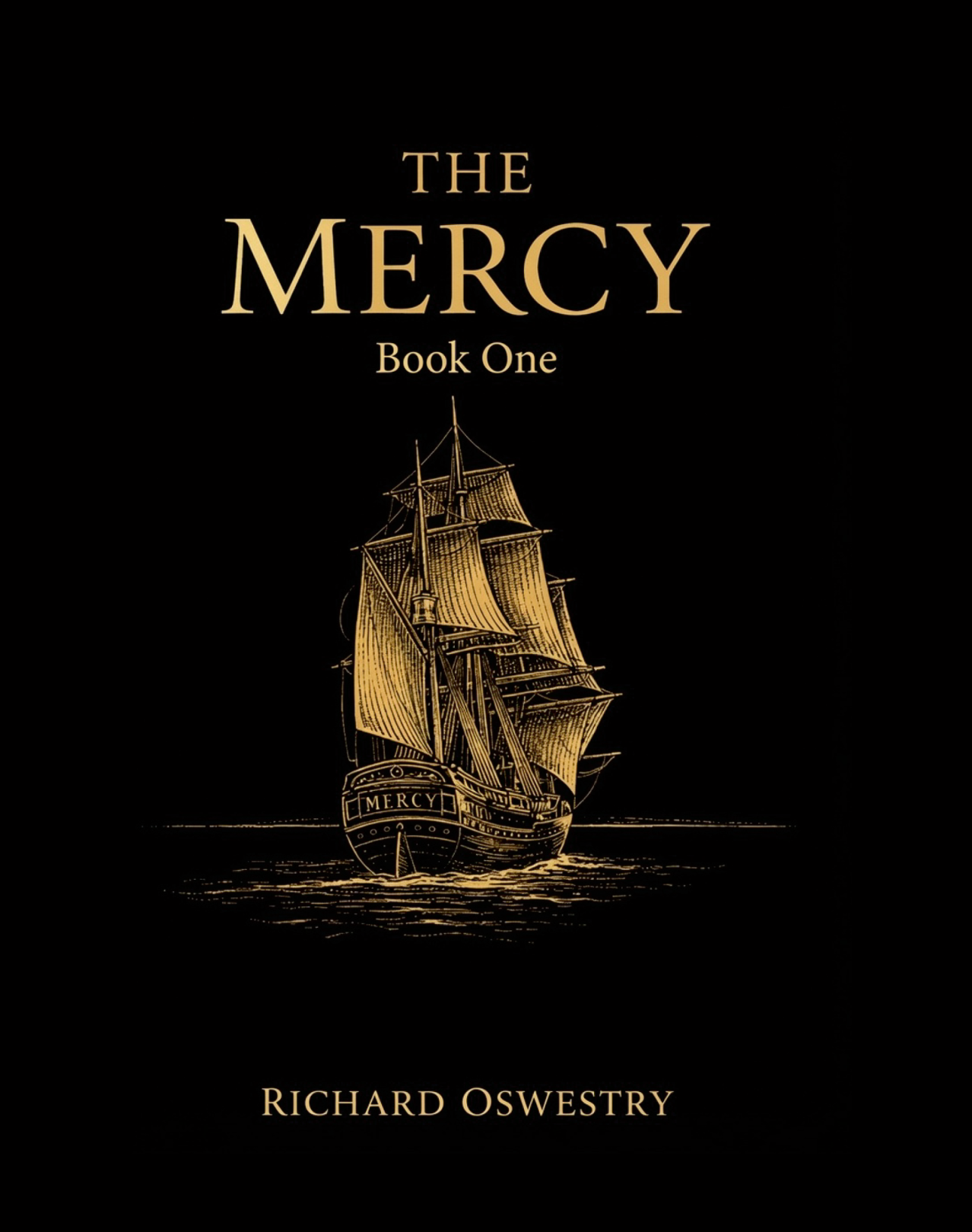 The Mercy - Book One by Richard Oswestry