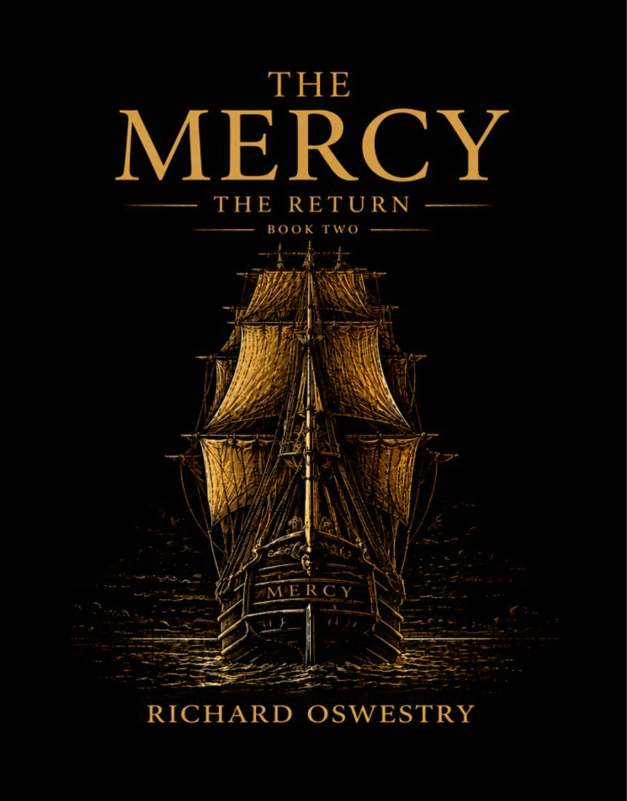 The Mercy - The Return - Book Two by Richard Oswestry